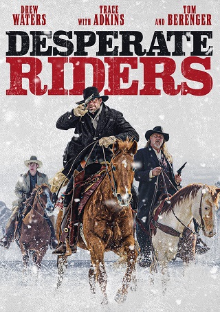 The Desperate Riders (2022) บรรยายไทย